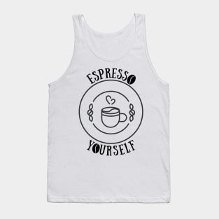 "Espresso Yourself: The Perfect Blend of Style and Coffee Love" Tank Top